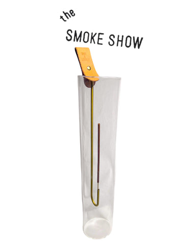 The "Smoke Show" Glass Holder