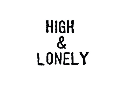 High & Lonely 